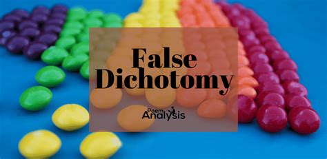 False Dichotomy Definition and Examples | Poem Analysis