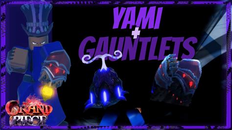 [GPO] Unskilled Build: YAMI and GAUNTLETS - YouTube