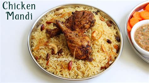 chicken mandi - Sandhya's recipes