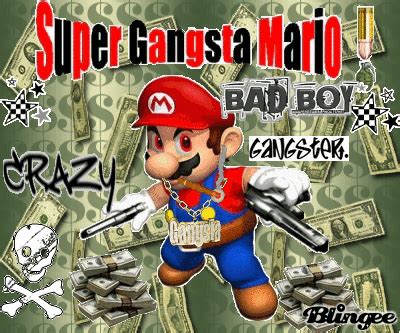 super gangster mario Picture #81038205 | Blingee.com