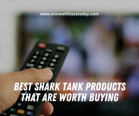 Best Shark Tank Products That Are Worth Buying