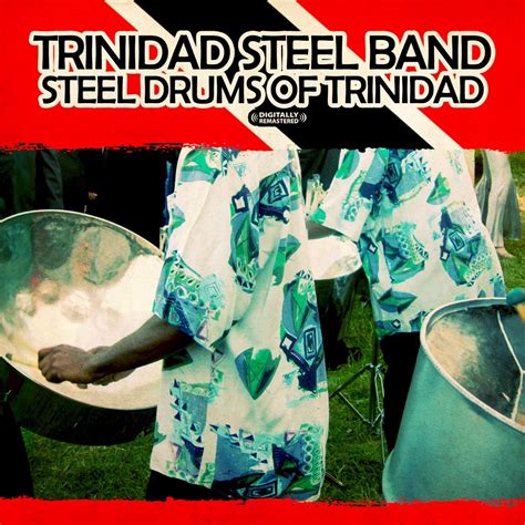 ‎Steel Drums Of Trinidad (Remastered) - Album by Trinidad Steel Band - Apple Music