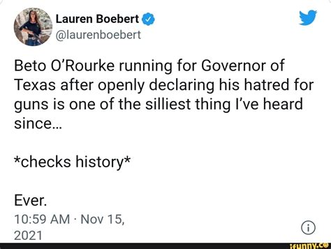 Lauren Boebert WW @laurenboebert Beto O'Rourke running for Governor of ...