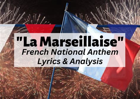 The Real Meaning of The Marseillaise (French National Anthem)