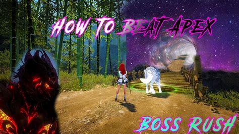 How to Beat Apex Changui - Black Desert Online Boss Rush - Tips and Tricks - YouTube