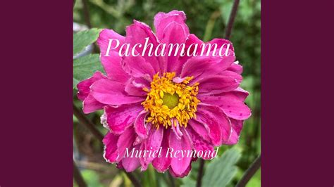Pachamama - YouTube