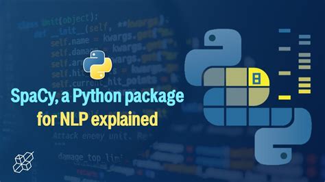 SpaCy in Python Explained for Beginners | Learn Machine Learning