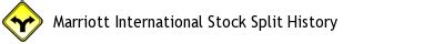 Marriott International Stock Split History