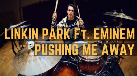 Linkin Park Ft. Eminem - Pushing Me Away | Matt McGuire Drum Cover - YouTube