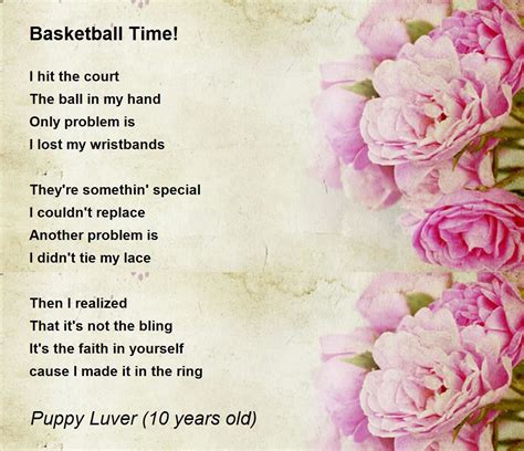 Basketball Time! Poem by Puppy Luver (10 years old) - Poem Hunter