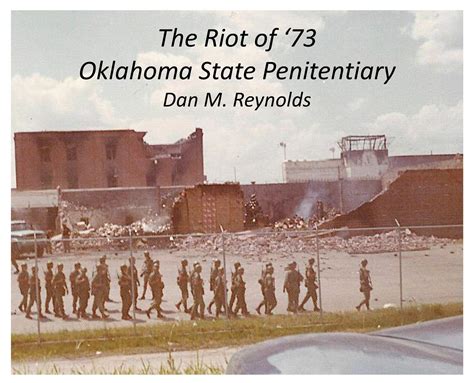 The Riot of '73 Oklahoma State Penitentiary by Dan M Reynolds | Goodreads