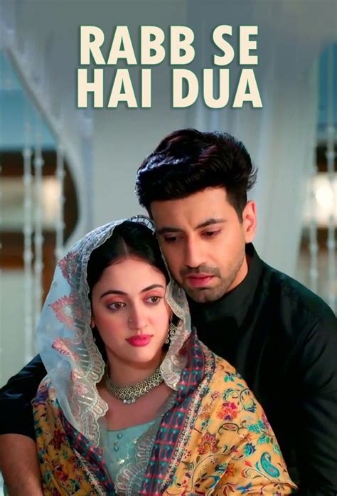 Rabb Se Hai Dua - Watch Full Episodes for Free on WLEXT