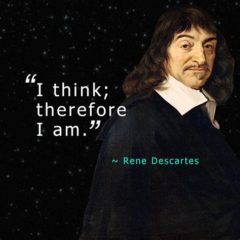 Quotes about Rene Descartes (23 quotes)