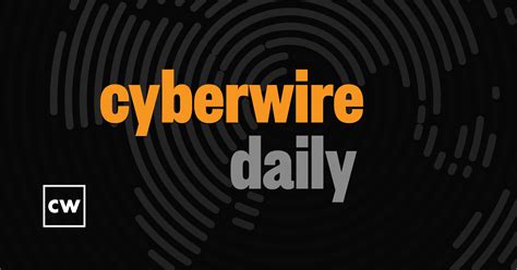 CyberWire Daily