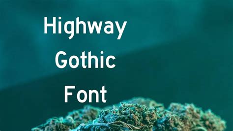 Highway Gothic Font Free Download