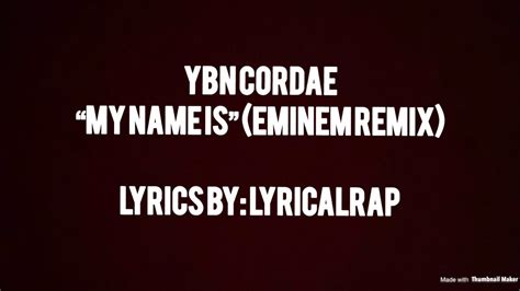 YBN Cordae "My Name is" Eminem Remix (Lyrics Video) - YouTube