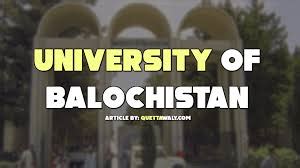 University Of Balochistan - Daily Parliament Times