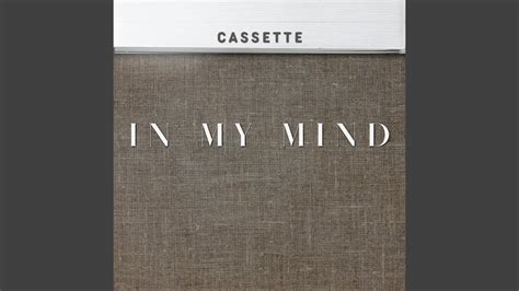 In My Mind - YouTube Music