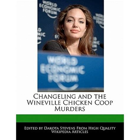 Changeling and the Wineville Chicken COOP Murders ( Dakota Stevens ...