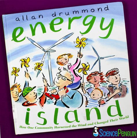 Picture Book Science Lesson: Wind Energy — The Science Penguin ...