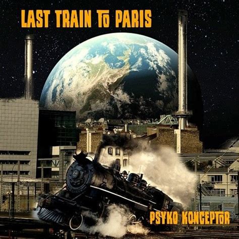 Stream Last train to Paris by Psyko-Konceptor | Listen online for free ...