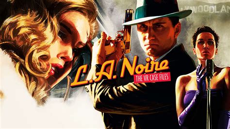 L.A. Noire: The VR Case Files Review - GameSpot