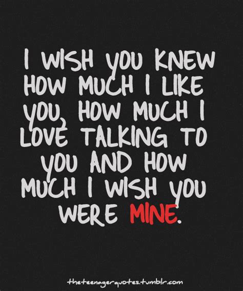 I Wish You Were Mine Quotes. QuotesGram