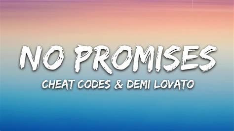 Cheat Codes - No Promises (Lyrics) ft. Demi Lovato - YouTube