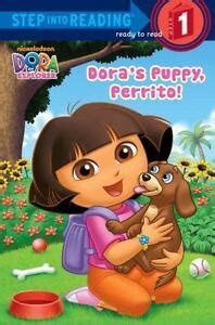 Dora's Puppy, Perrito! (Dora the Explorer) (Step into Reading) 9780449818572 | eBay