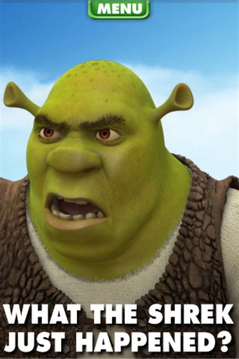 What the Shrek just happened? | Shrek | Know Your Meme