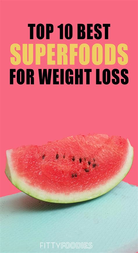 10 Slimming Superfoods For Weight Loss - FittyFoodies