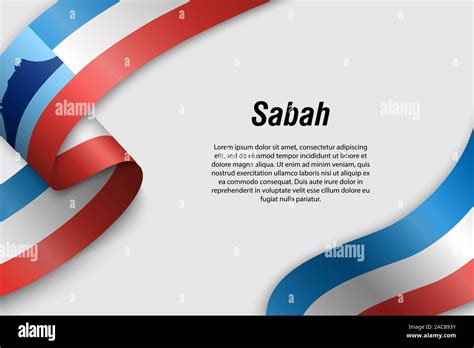 Waving ribbon or banner with flag of Sabah. State of Malaysia. Template ...