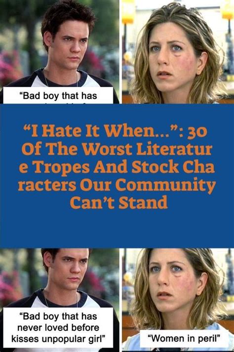 “I Hate It When…”: 30 Of The Worst Literature Tropes And Stock Characters Our Community Can’t ...