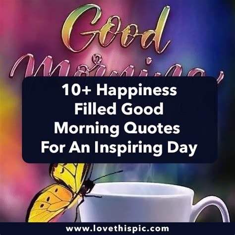 10+ Happiness Filled Good Morning Quotes For An Inspiring Day