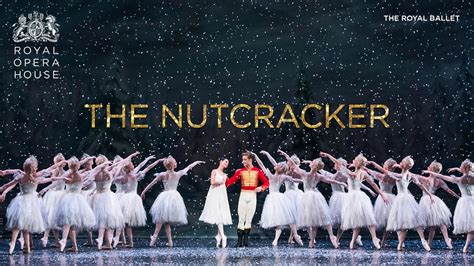 Royal Opera House "The Nutcracker" — Arts Council of the Valley