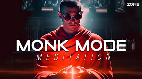 Monk Mode Meditation Ambience | 1 Hour of Serene Sounds to Reflect, Set the Intention & Win the ...