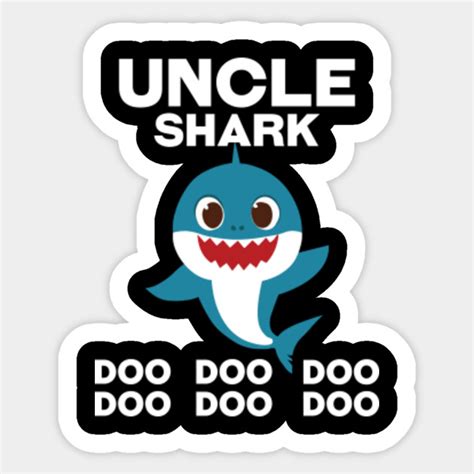 Uncle shark - Uncle Shark - Sticker | TeePublic