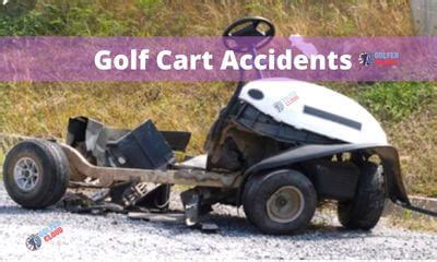 Golf Cart Accidents: 10 Most Common Causes And How to Avoid