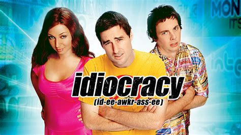 Idiocracy (2006) - AZ Movies