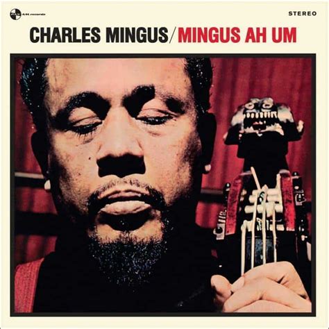 Charles Mingus: Mingus Ah Um Vinyl. Norman Records UK