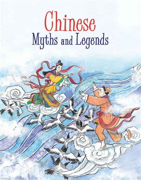 Chinese Myths and Legends - Shelley Fu, Patrick Yee