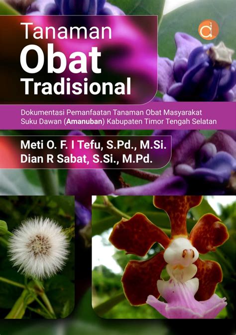 Buku Tanaman Obat Tradisional Dokumentasi Pemanfaatan Tanaman Obat