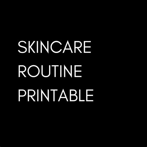 Skincare Routine Free Printable – SkinBoss