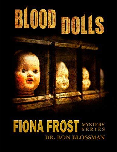 Fiona Frost: Blood Dolls by Bon Blossman | Goodreads