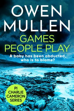 Games People Play by Owen Mullen – EmmabBooks.com