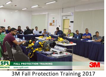 SPL- 3M Fall Protection Training 2017