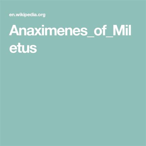 Anaximenes_of_Miletus | Philosophy, Wikipedia