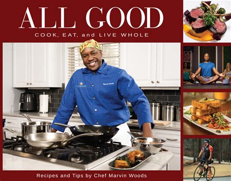 All Good - Chef Marvin Woods