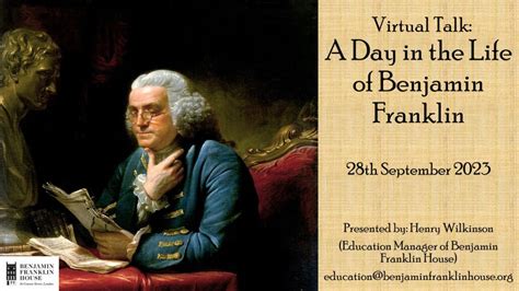 Virtual Talk: A Day in the Life of Benjamin Franklin – Benjamin ...