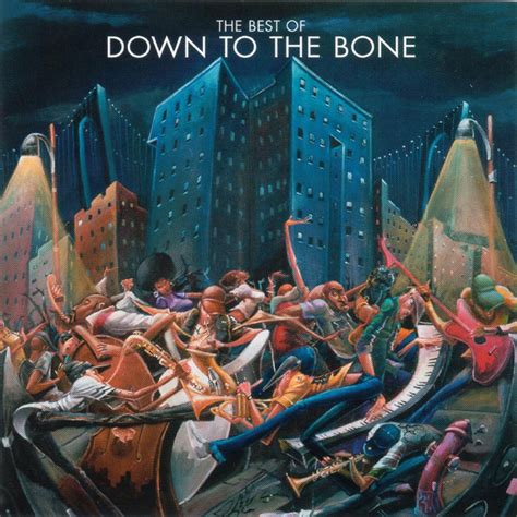 Down To The Bone - The Best Of Down To The Bone | Discogs